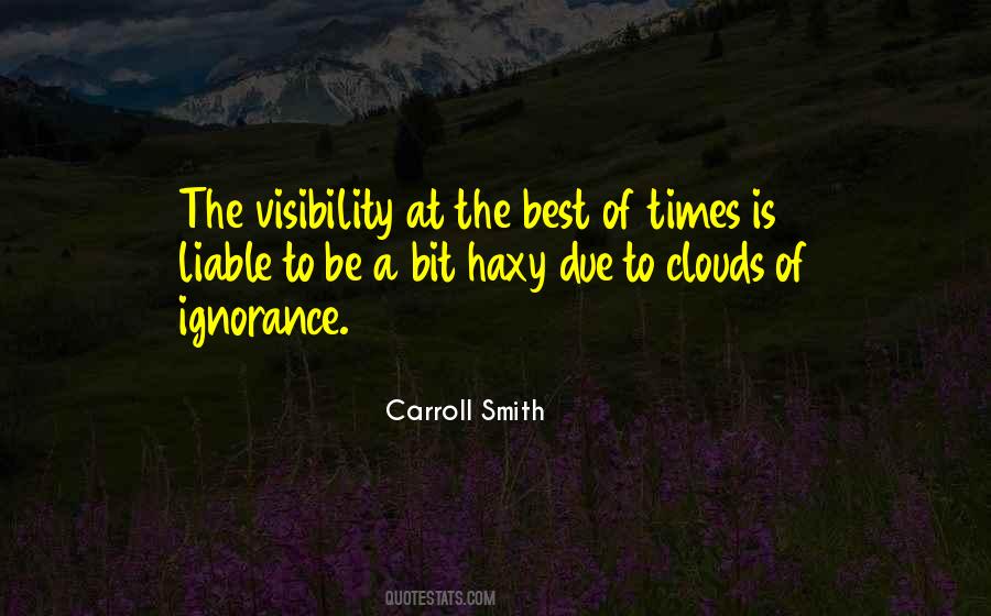 Quotes About Visibility #187724