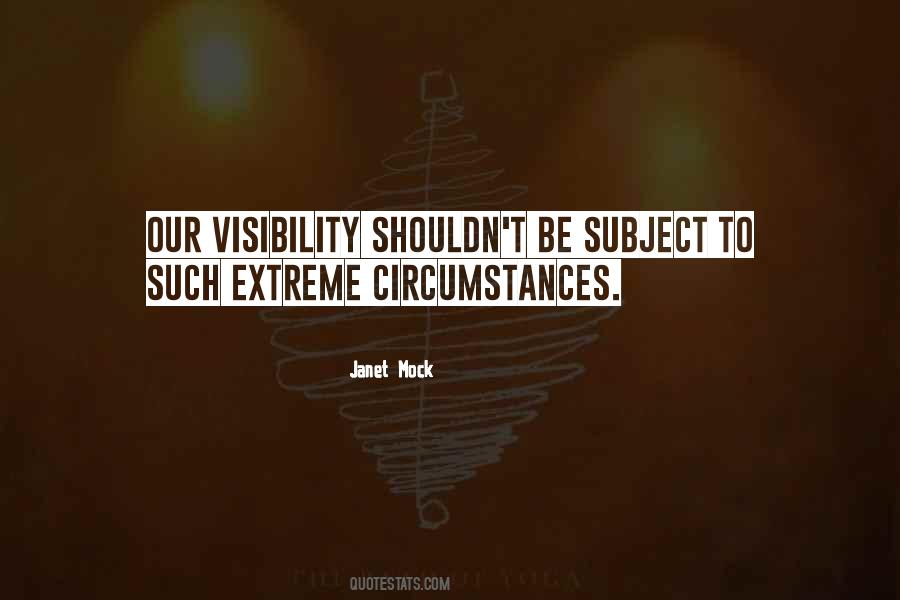 Quotes About Visibility #779269