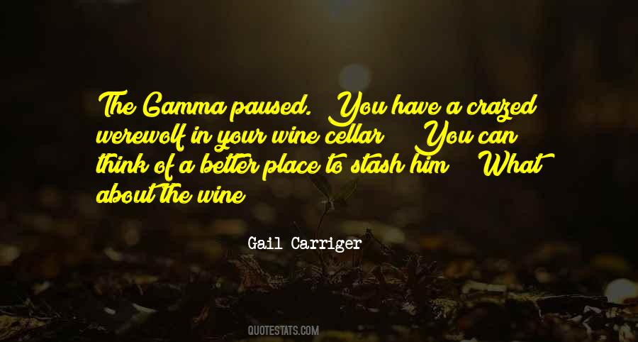 Quotes About Gamma #1045054