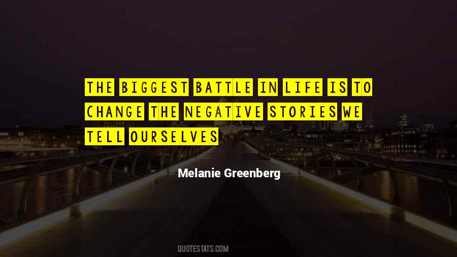 Quotes About Battle In Life #1006769