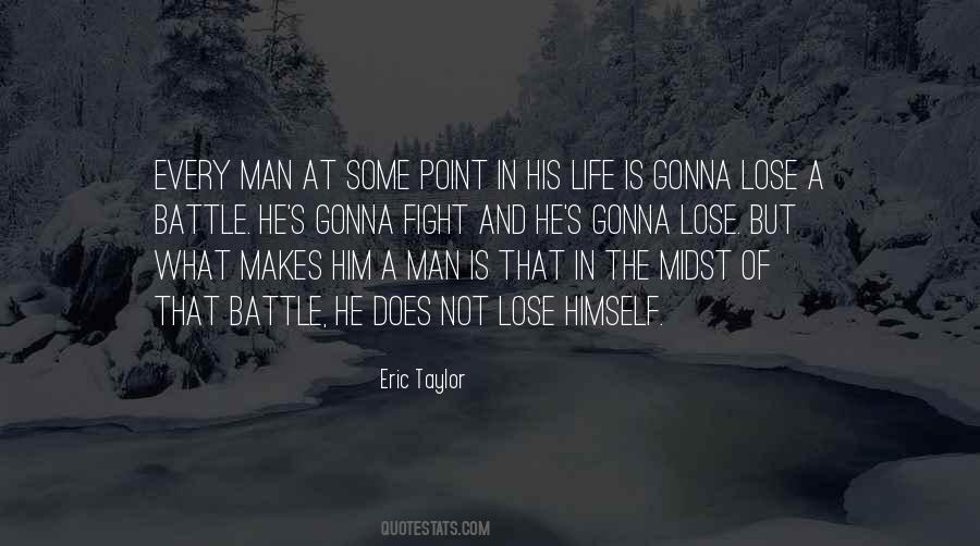 Quotes About Battle In Life #124300