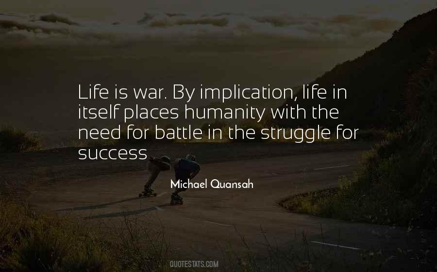 Quotes About Battle In Life #481398