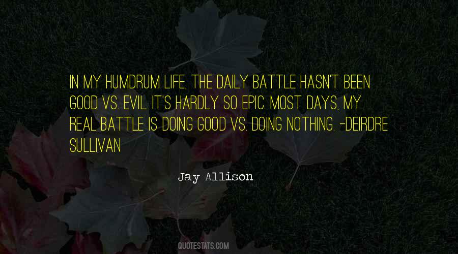 Quotes About Battle In Life #660277