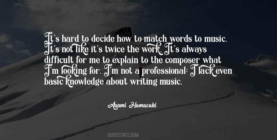 Quotes About Writing Music #1593892
