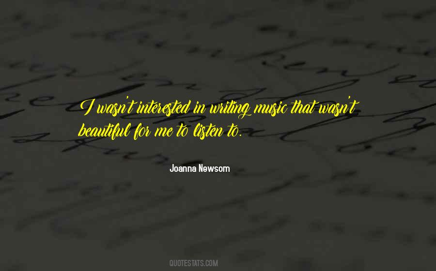 Quotes About Writing Music #176253