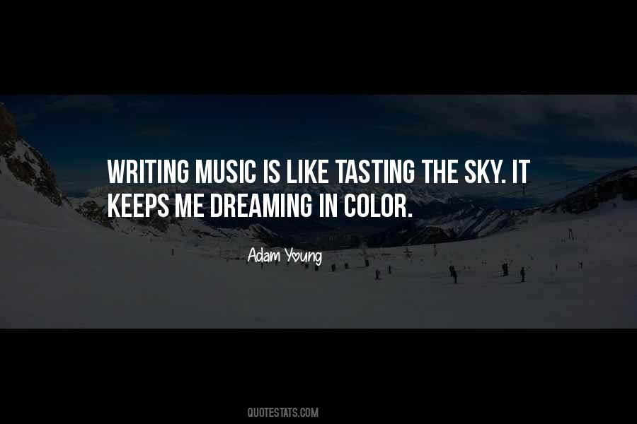 Quotes About Writing Music #1859730