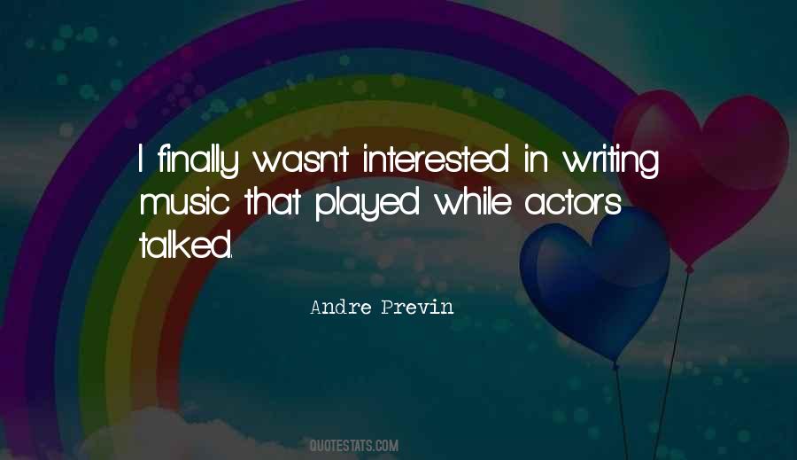 Quotes About Writing Music #307658