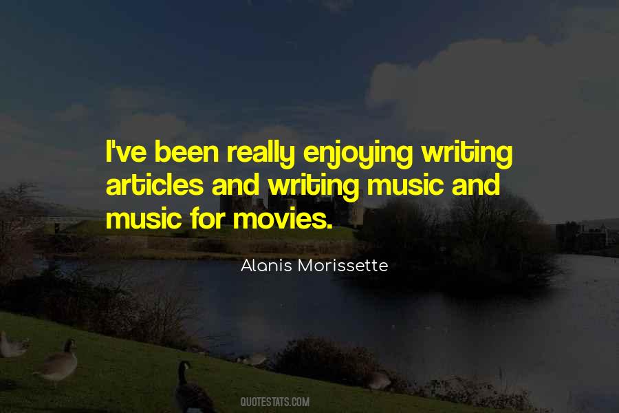 Quotes About Writing Music #685059