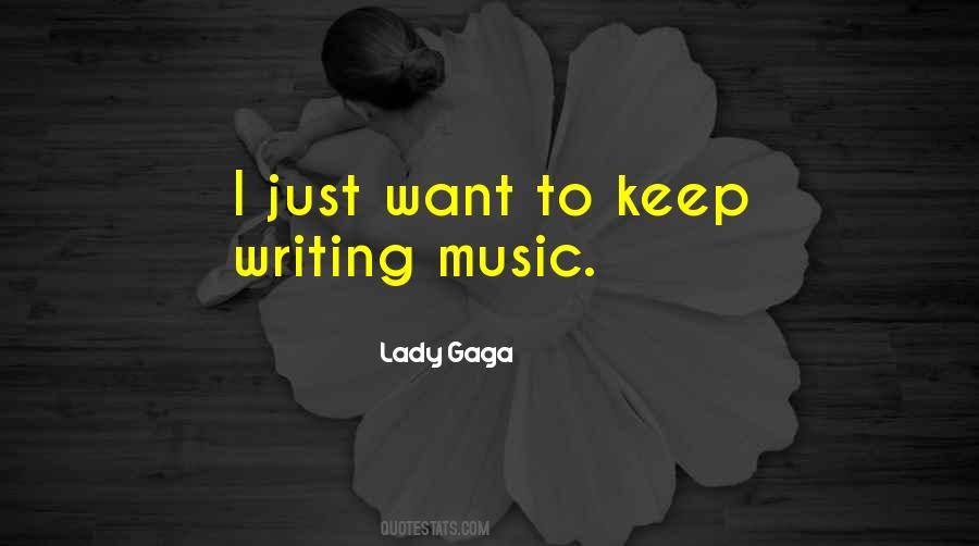 Quotes About Writing Music #689339