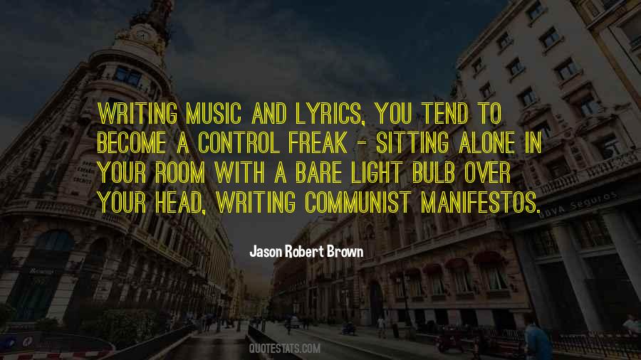 Quotes About Writing Music #718091