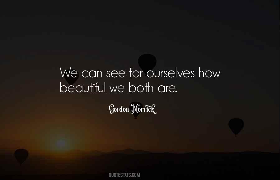 Quotes About How We See Ourselves #1727304