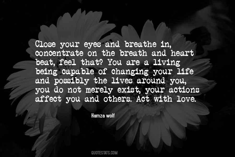Act With Love Quotes #1431217