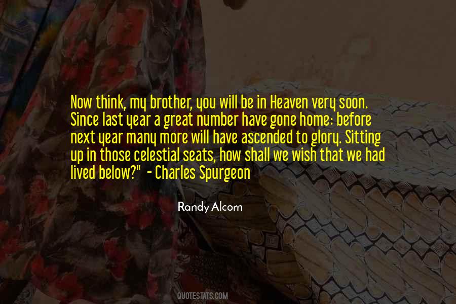 Quotes About Going Home To Heaven #383156