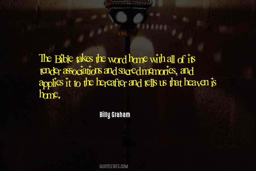 Quotes About Going Home To Heaven #451616