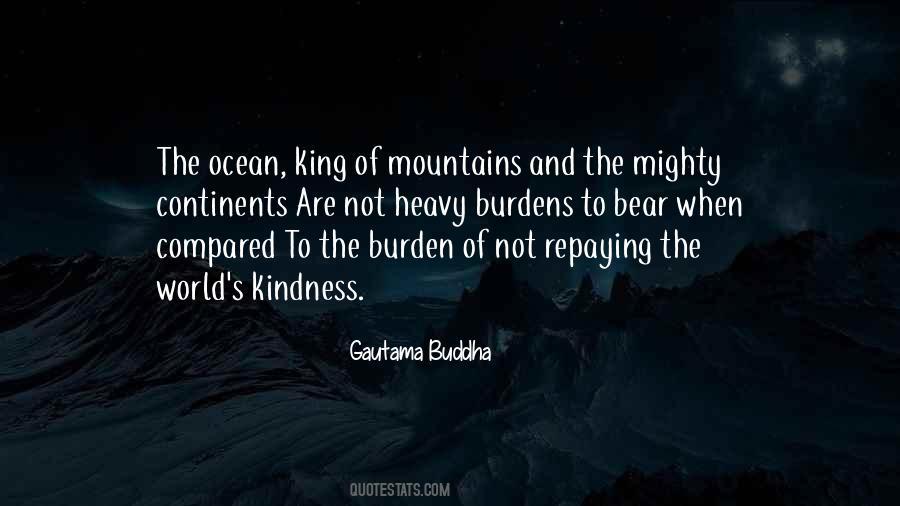 Quotes About Heavy Burdens #1577775