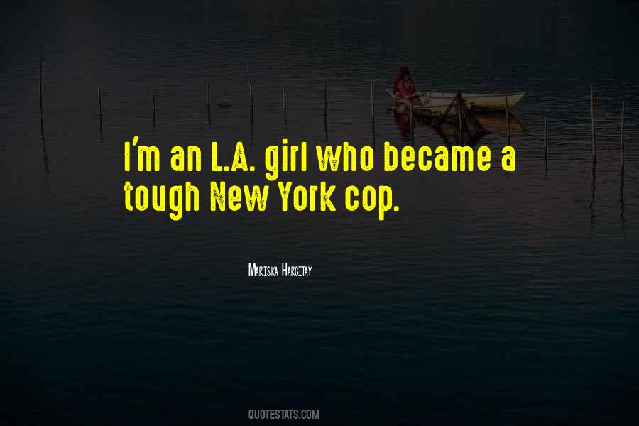 Quotes About Tough Girl #1000581