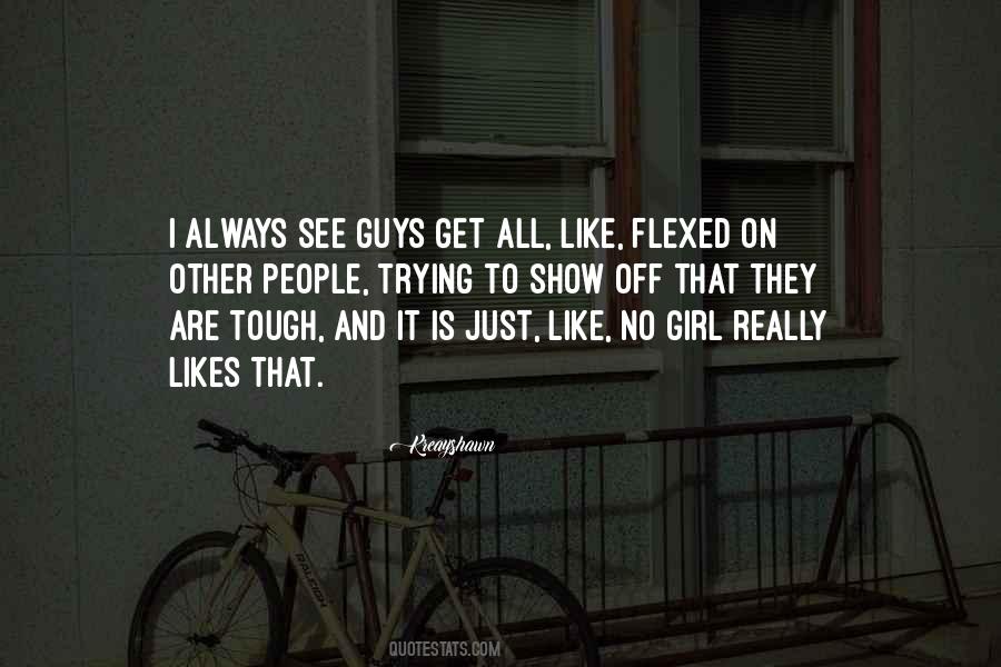 Quotes About Tough Girl #1004484