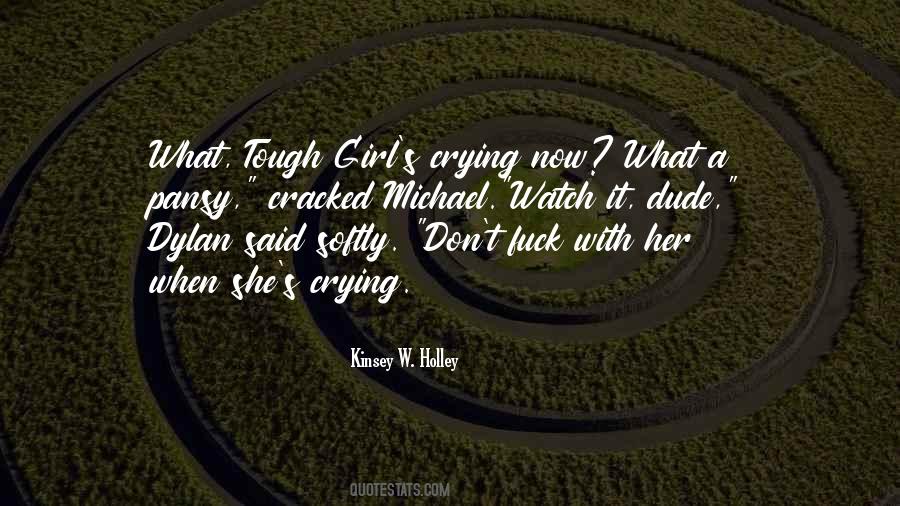 Quotes About Tough Girl #1235798