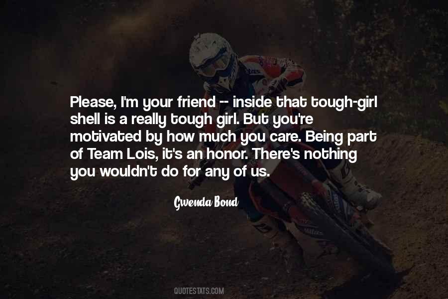 Quotes About Tough Girl #1877318