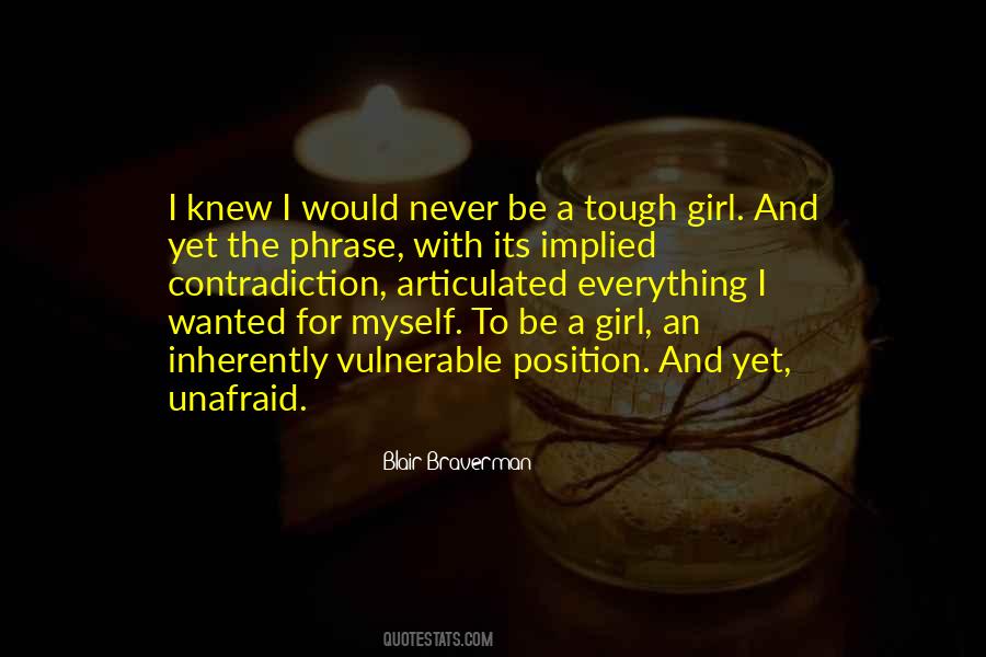 Quotes About Tough Girl #668513