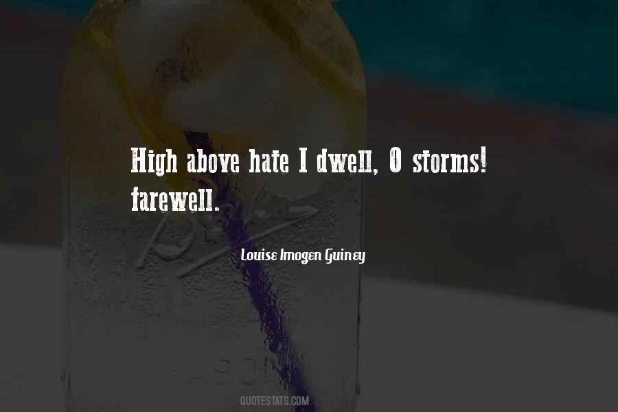 Above Hate Quotes #1104499
