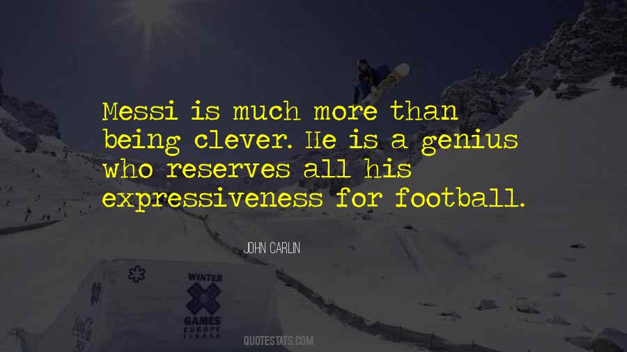 On Being Clever Quotes #300851