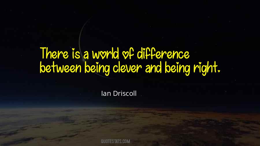 On Being Clever Quotes #308905