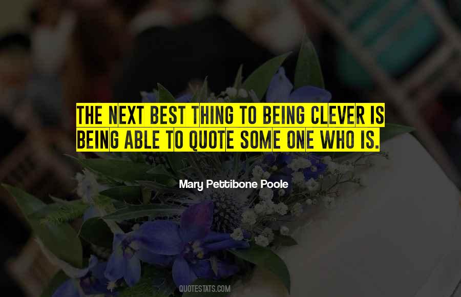 On Being Clever Quotes #388757