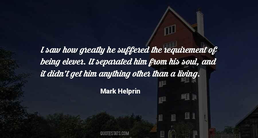 On Being Clever Quotes #484926