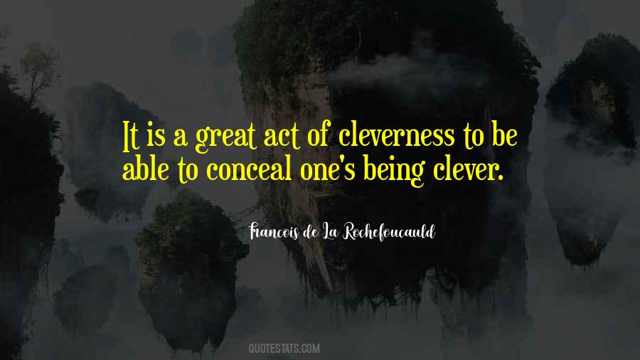 On Being Clever Quotes #724017