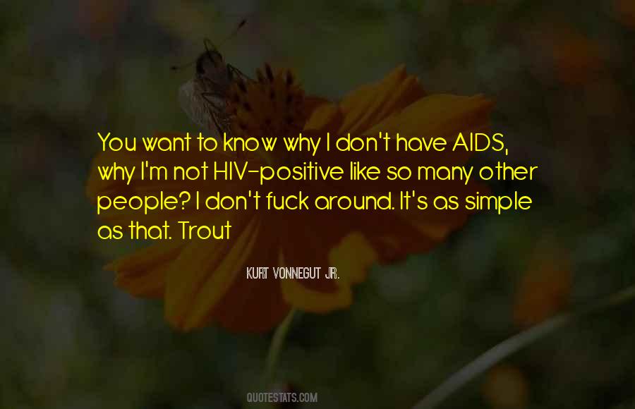 Hiv Positive Quotes #1425610