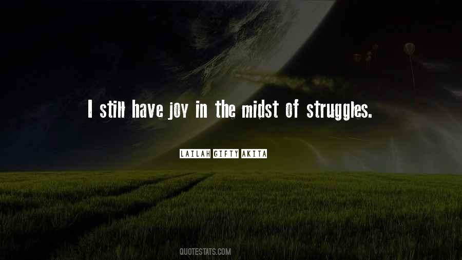 Quotes About Struggles In Life #1077924