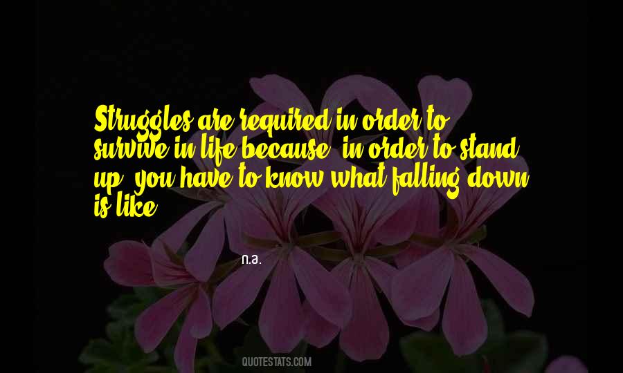 Quotes About Struggles In Life #1712537