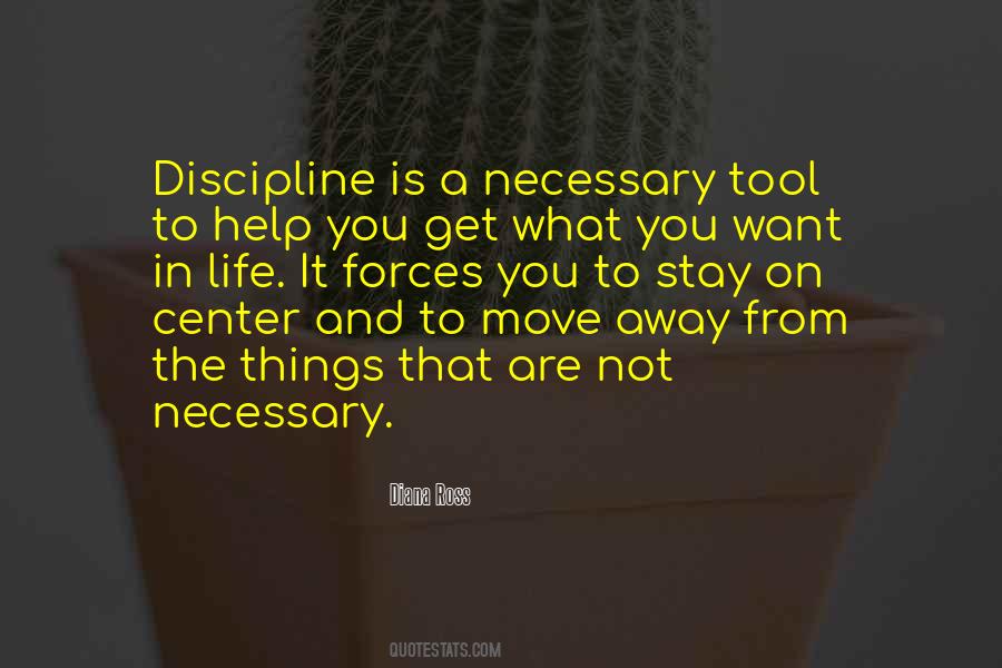 Quotes About Get What You Want #1433722