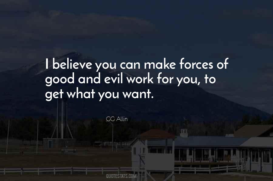 Quotes About Get What You Want #1518173
