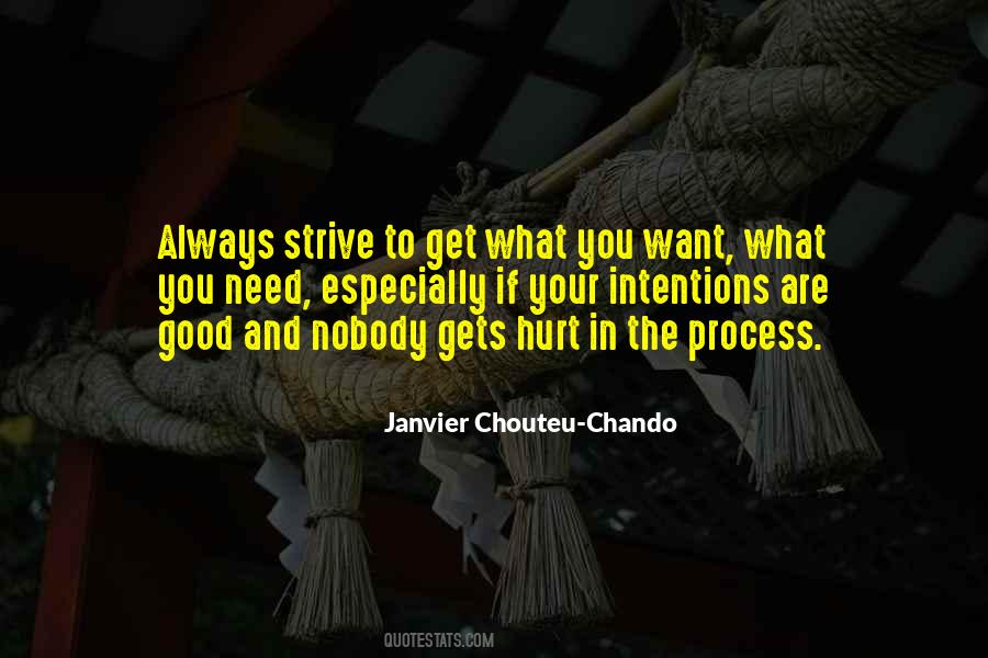 Quotes About Get What You Want #1613394