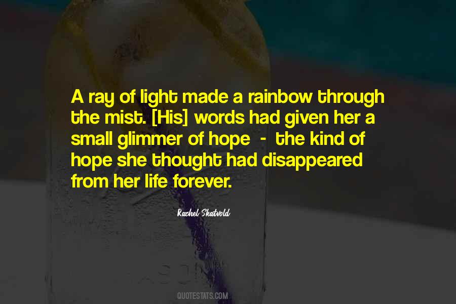 Quotes About Ray Of Light #1328715