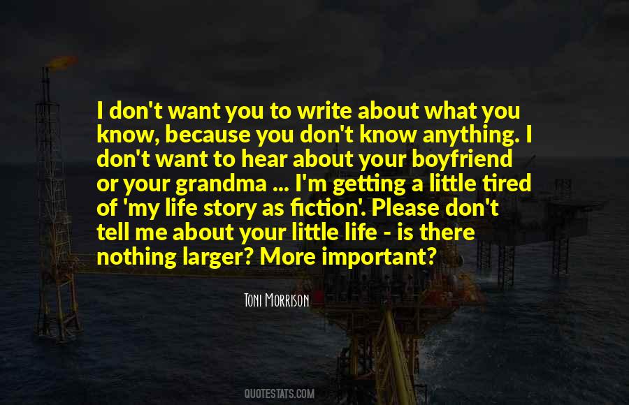 Quotes About My Life Story #353449