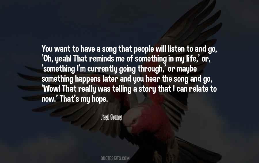 Quotes About My Life Story #51518