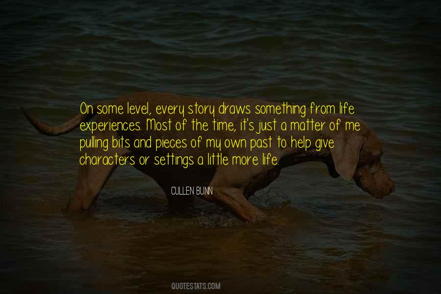 Quotes About My Life Story #60263