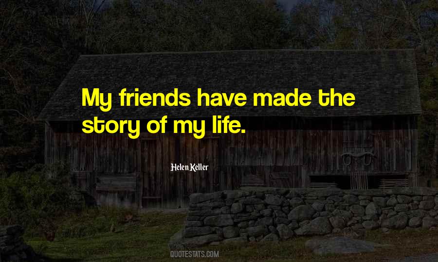 Quotes About My Life Story #67235