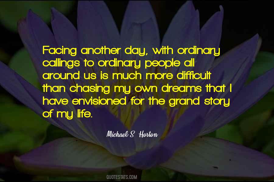 Quotes About My Life Story #67325