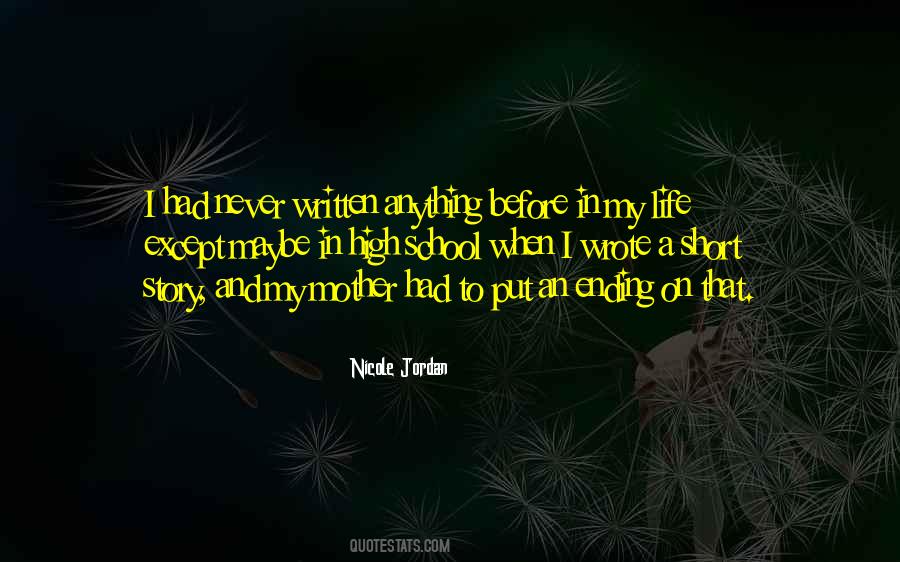 Quotes About My Life Story #71825
