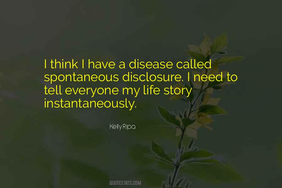 Quotes About My Life Story #722737