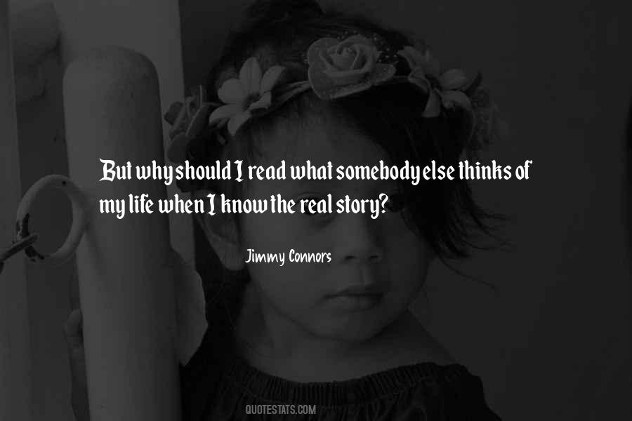 Quotes About My Life Story #86102
