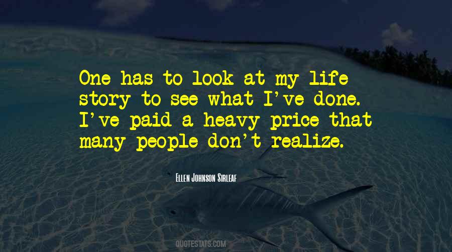 Quotes About My Life Story #868849