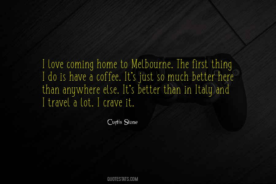 Quotes About Melbourne #1677661