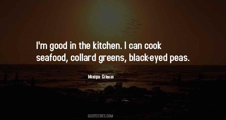 In The Kitchen Quotes #1066071