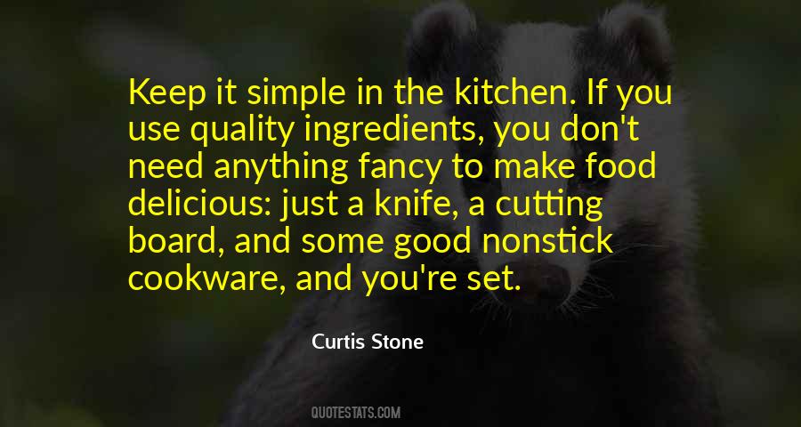 In The Kitchen Quotes #1327730