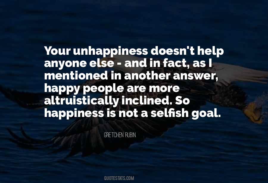 Quotes About Selfish People #219554